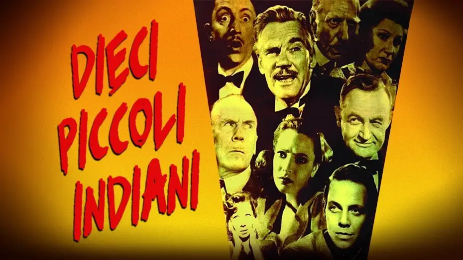 Watch film And Then There Were None — Dieci piccoli indiani (film 1945) TRAILER ITALIANO