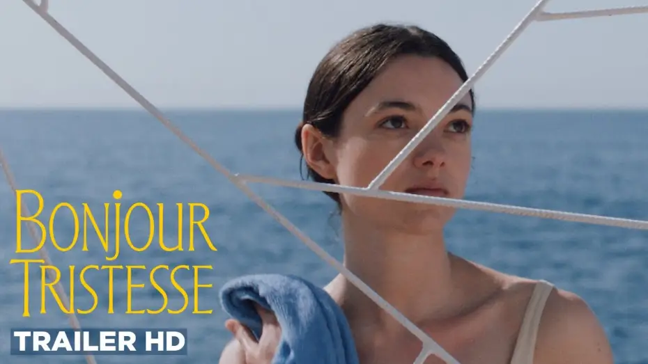 Watch film Bonjour Tristesse | Official Trailer (Elevation Pictures)