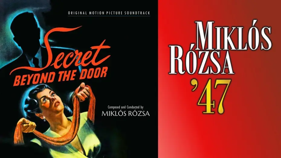 Watch film Secret Beyond the Door — Miklós Rózsa – Fritz Lang's Secret Beyond The Door… (1947) – Soundtrack Suite Part One