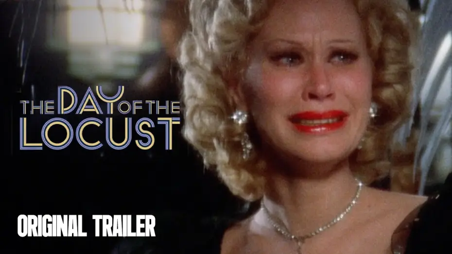 Watch film The Day of the Locust — The Day of the Locust Original Trailer (John Schlesinger, 1975)