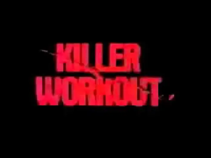 Watch film Killer Workout — Killer Workout   Trailer