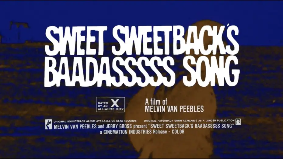 Watch film Sweet Sweetback's Baadasssss Song — Official Theatrical Trailer - AGFA