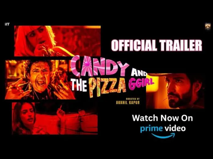 Watch film Candy and the Pizza Ggirl | Candy And The Pizza Ggirl | Official Trailer | One Night. Total Chaos. | Streaming Soon @PrimeVideo