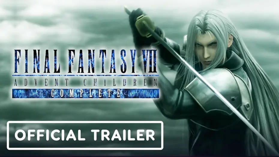 Watch film Final Fantasy VII: Advent Children — Final Fantasy 7: Advent Children Complete 4K Remastered - Official Trailer (2021)