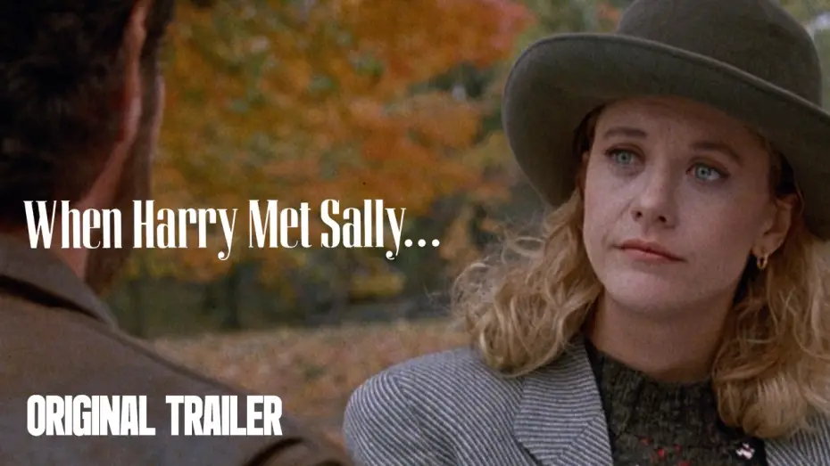 Watch film When Harry Met Sally... — When Harry Met Sally | Original Trailer | Rob Reiner, 1989
