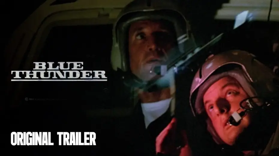 Watch film Blue Thunder — Original Trailer