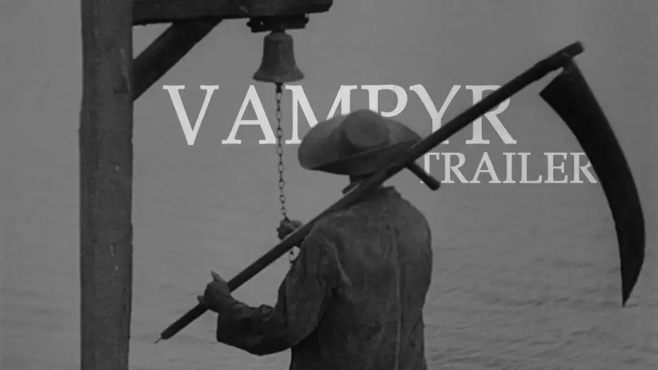 Watch film Vampyr — Vampyr (1932) - Trailer