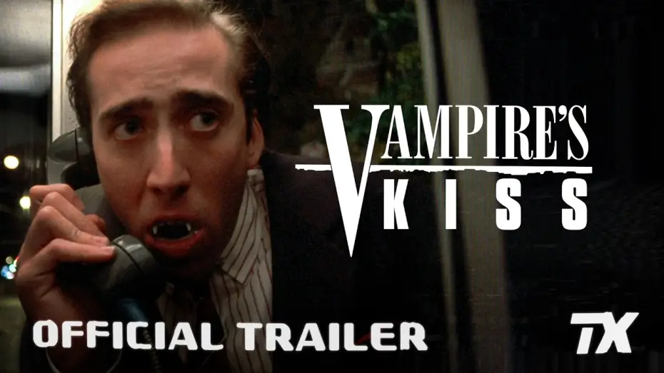 Watch film Vampire's Kiss — Transmission Trailer