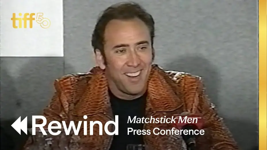 Watch film Matchstick Men — Press Conference (2003) | TIFF REWIND