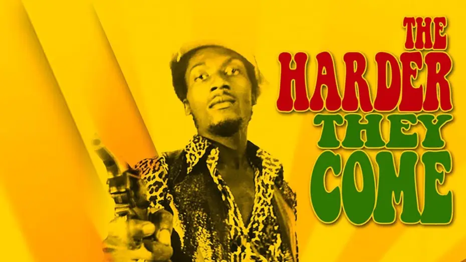 Watch film The Harder They Come — The Harder They Come Trailer