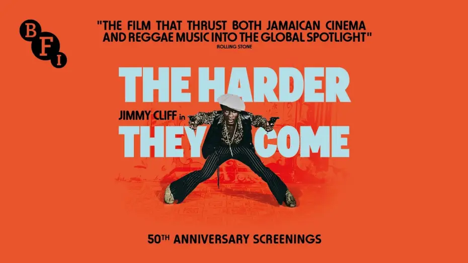 Watch film The Harder They Come — The Harder They Come Teaser - 50th anniversary screenings
