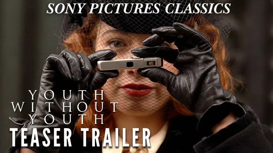 Watch film Youth Without Youth — Teaser Trailer
