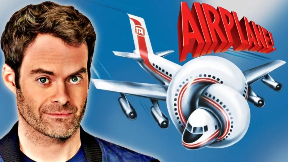 Watch film Airplane! — Bill Hader on Airplane!