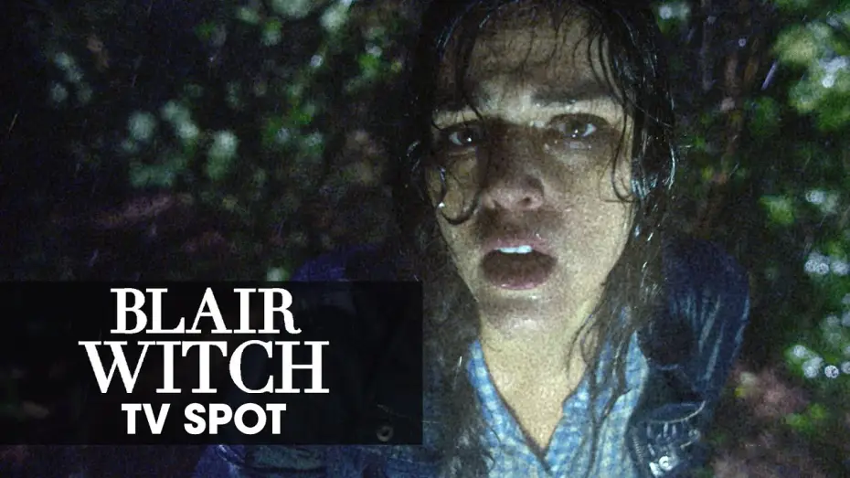 Watch film Blair Witch | Blair Witch (2016 Movie) Official TV Spot &ndash; &ldquo;Fear&rdquo;