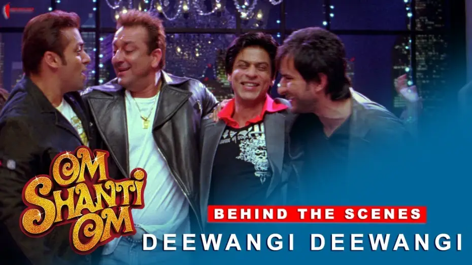 Watch film Om Shanti Om — Om Shanti Om | Behind The Scenes | Deewangi Deewangi | Shah Rukh Khan & Various Celebrities