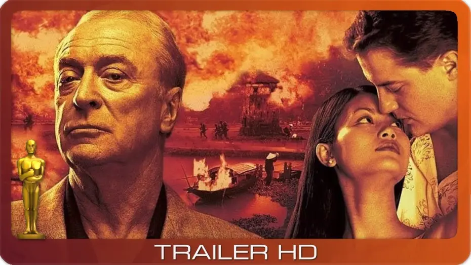 Watch film The Quiet American — Der stille Amerikaner ≣ 2002 ≣ Trailer