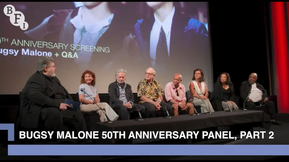 Watch film Bugsy Malone — The Bugsy Malone cast reunite for the musical's 50th anniversary, part 2 | BFI Q&A