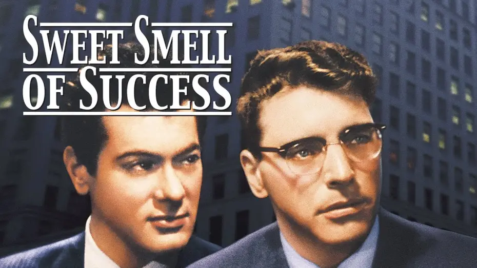 Watch film Sweet Smell of Success — Le Grand Chantage (1957) | Bande-annonce VOSTF (HD | 1080p)