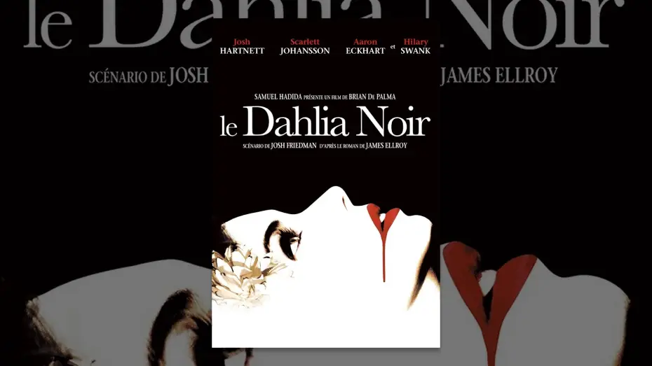 Watch film The Black Dahlia — Le dahlia noir (VF)