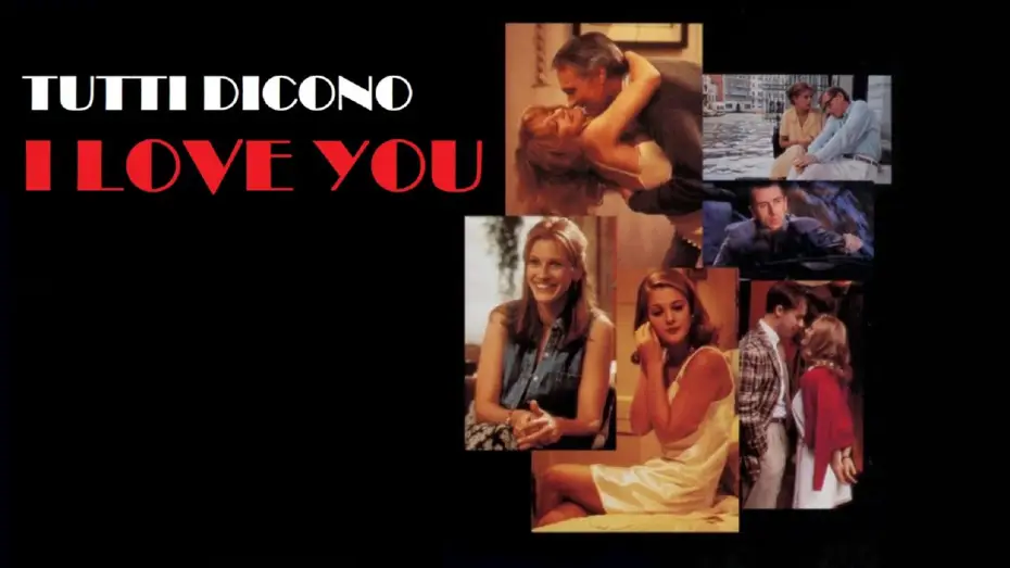 Watch film Everyone Says I Love You — Tutti dicono I Love You (film 1996) TRAILER ITALIANO