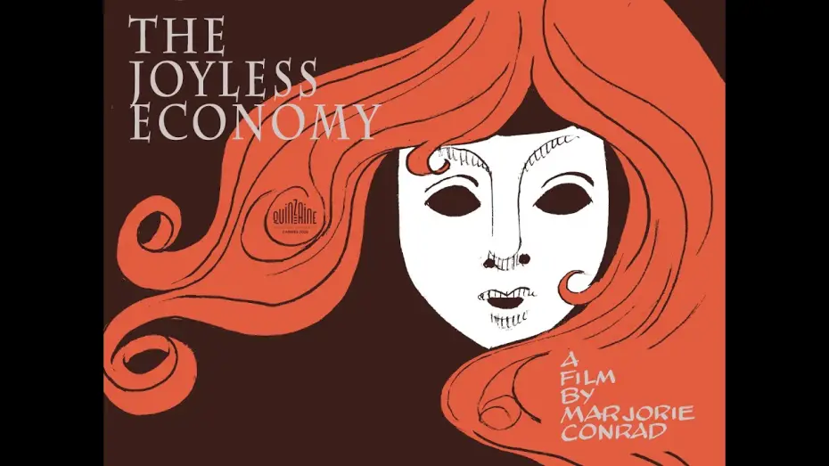Watch film The Joyless Economy — The Joyless Economy - Trailer