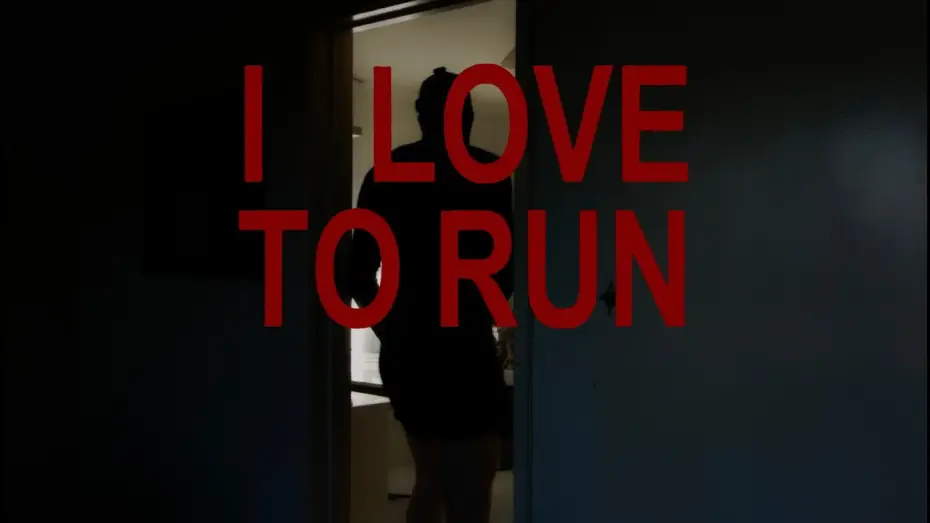 Watch film I LOVE TO RUN | I LOVE TO RUN