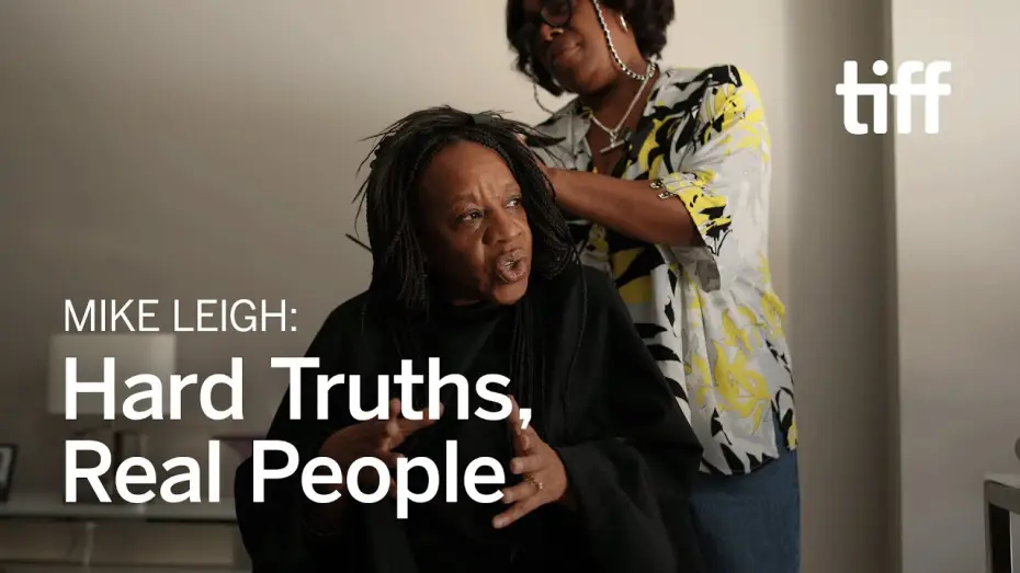 Watch film Hard Truths — HARD TRUTHS’ Mike Leigh Makes Three-Dimensional Characters
