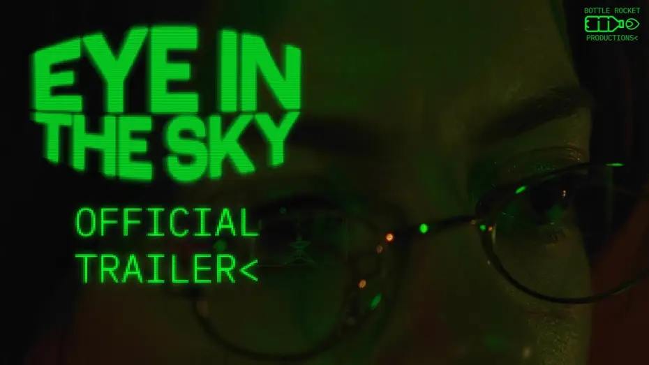 Watch film Eye in the Sky | EYE IN THE SKY┃OFFICIAL TRAILER (2026)