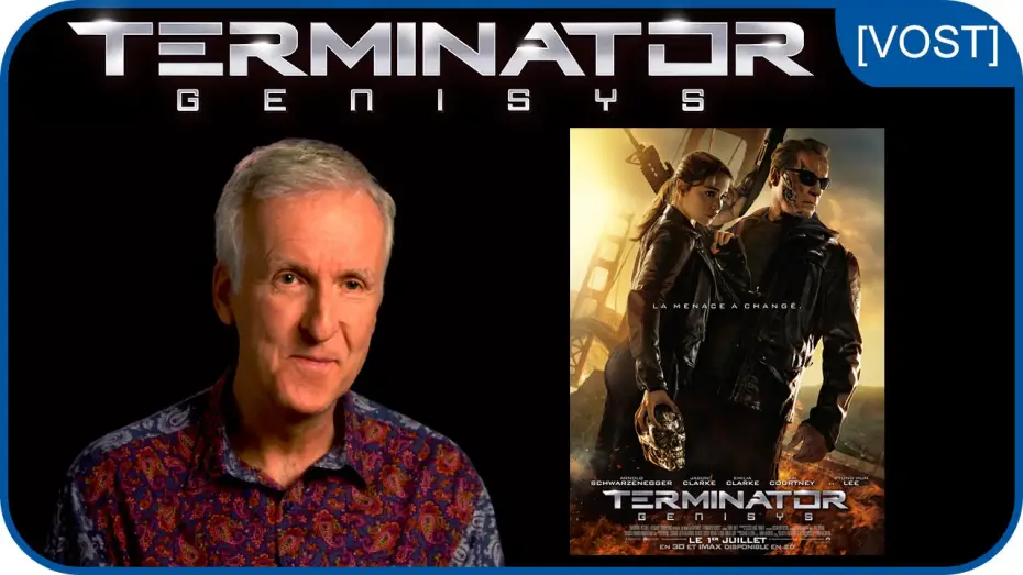 Watch film Terminator Genisys | James Cameron : "Vous allez adorer TERMINATOR GENISYS !" [VOST]