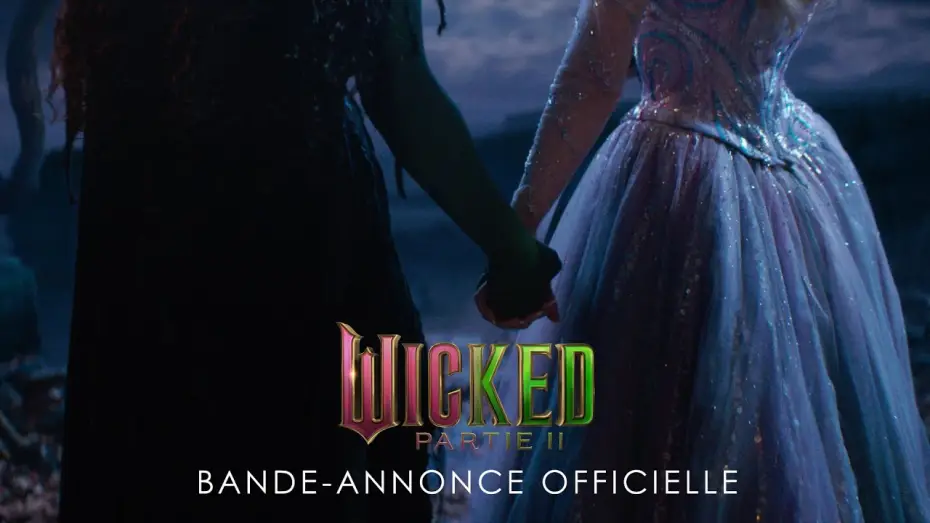 Watch film Wicked Part Two | Bande-Annonce officielle VOST
