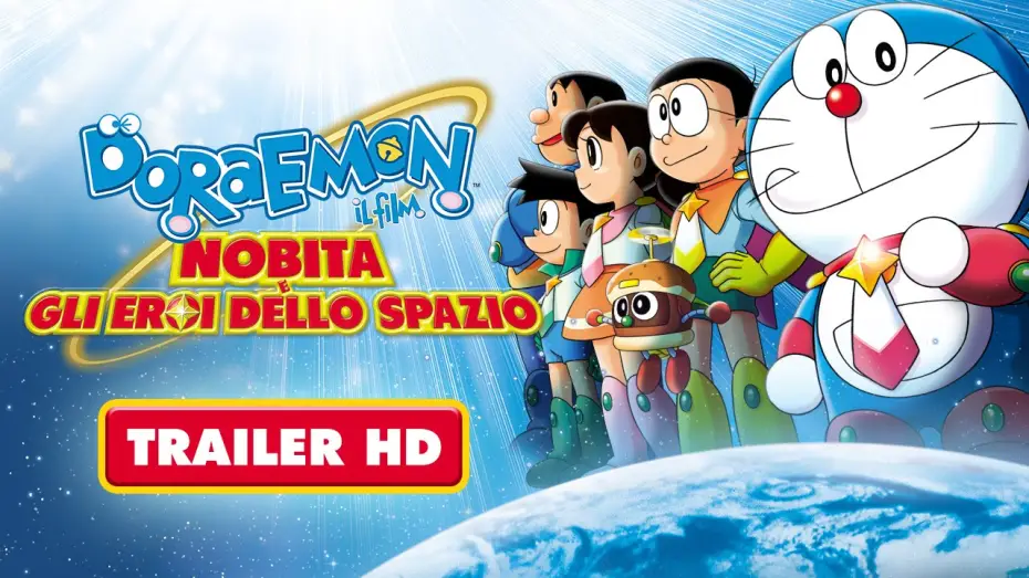 Watch film Doraemon: Nobita and the Space Heroes — DORAEMON IL FILM - Nobita e gli eroi dello spazio - Trailer italiano - Dal 28 gennaio al cinema | HD