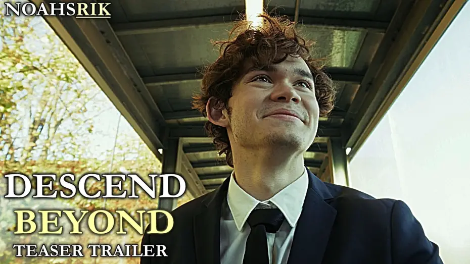 Watch film Descend Beyond — Descend Beyond - Teaser Trailer