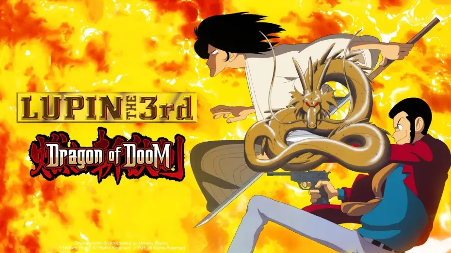 Watch film Lupin the Third: Dragon of Doom | LUPIN THE 3rd: Dragon of Doom - Preview