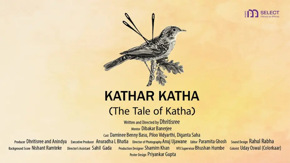 Watch film Kathar Katha — Kathar Katha | MAMI Select: Filmed on iPhone (2026) | Dhritisree Sarkar | Bengali Cinema
