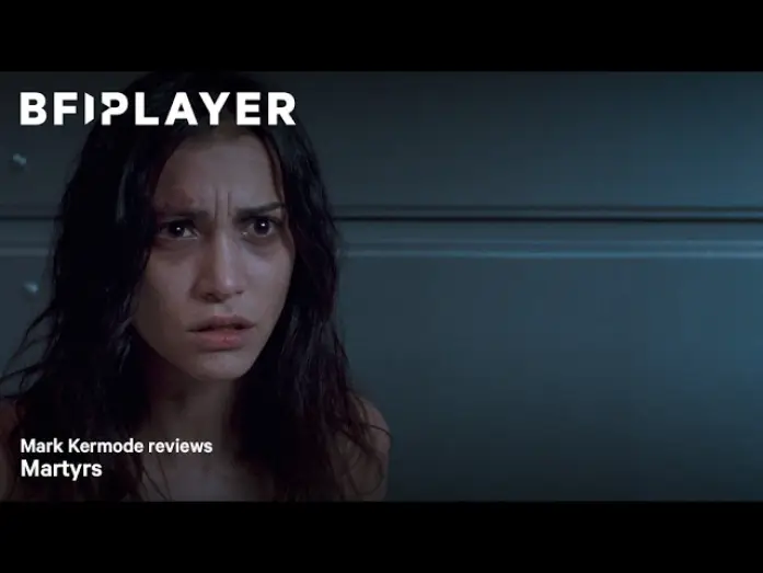 Watch film Martyrs | Mark Kermode reviews Martyrs (2008) | BFI Player