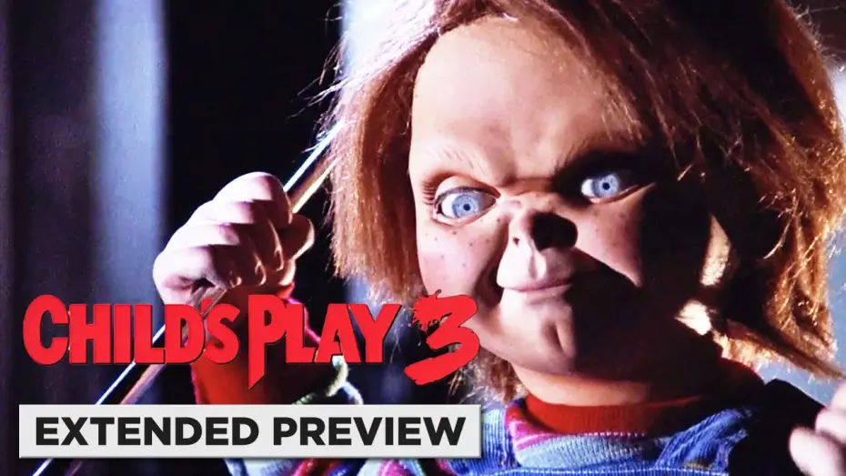 Watch film Child's Play 3 — Don't Mess With The Chuck - Extended Preview