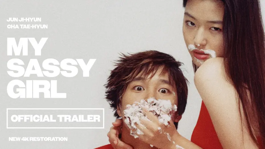 Watch film My Sassy Girl — My Sassy Girl (2001) | 4K Restoration Trailer | Jae-young Kwak