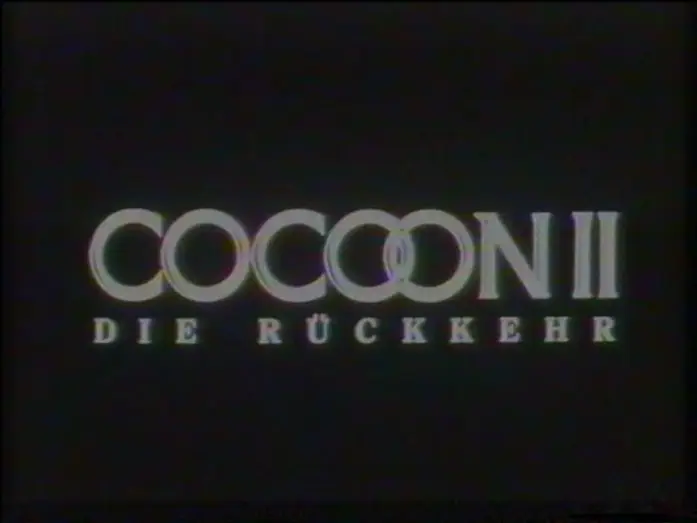 Watch film Cocoon: The Return — Cocoon II - Die Rückkehr (1988) - DEUTSCHER TRAILER