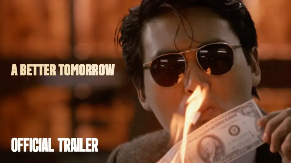 Watch film A Better Tomorrow — Official Trailer [Subtitled]