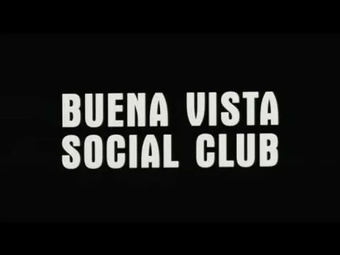 Watch film Buena Vista Social Club — Tráiler Español