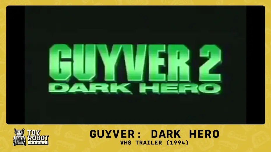 Watch film Guyver: Dark Hero — Original New Line VHS trailer