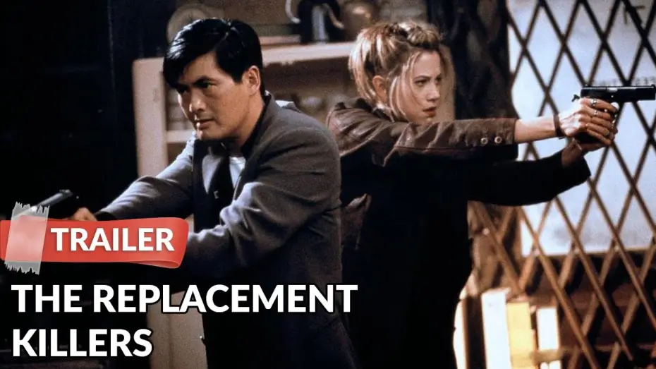 Watch film The Replacement Killers — The Replacement Killers 1998 Trailer |  Chow Yun-Fat | Mira Sorvino