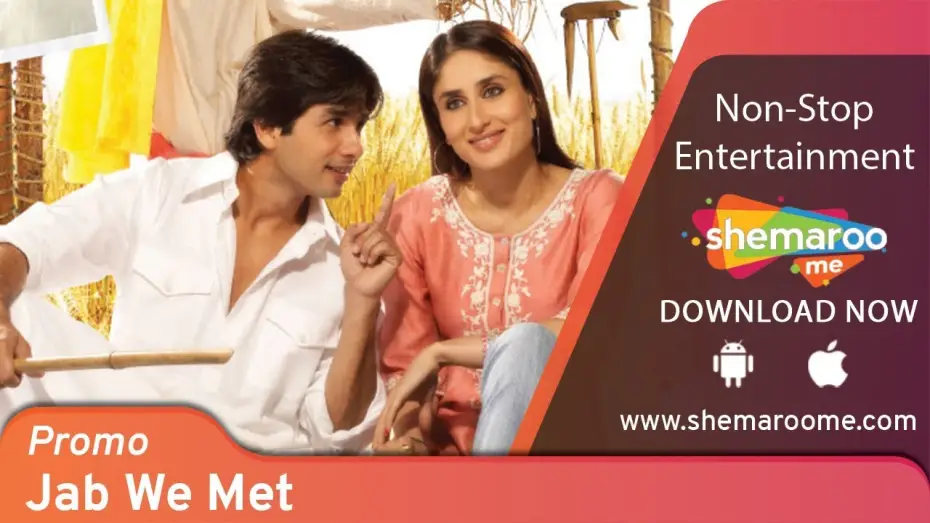 Watch film Jab We Met — Jab We Met (2007) | Promo | Kareena Kapoor, Shahid Kapoor | Watch Full Movie On Shemaroome App