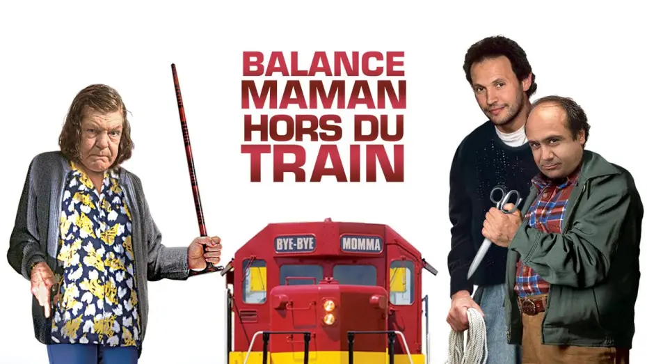 Watch film Throw Momma from the Train — Balance maman hors du train (1987) | Bande-annonce VOSTF (HD | 1080p)