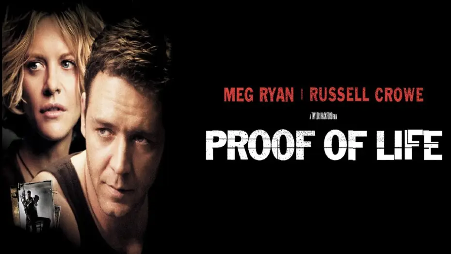 Watch film Proof of Life — Rapimento e riscatto (film 2000) TRAILER ITALIANO