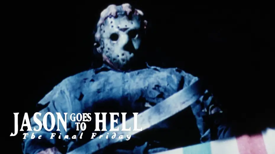 Watch film Jason Goes to Hell: The Final Friday — Original Trailer