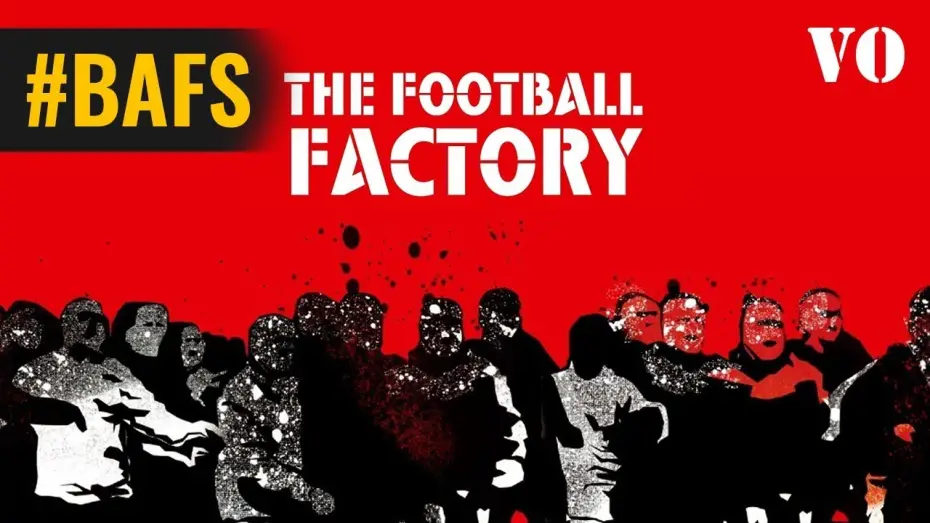 Watch film The Football Factory — The Football Factory – Bande Annonce VO