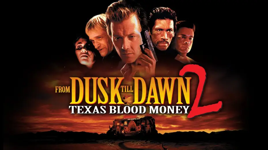 Watch film From Dusk Till Dawn 2: Texas Blood Money — Official Trailer