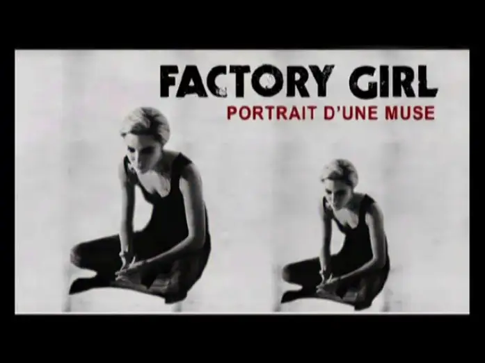 Watch film Factory Girl — Factory Girl - Bande Annonce