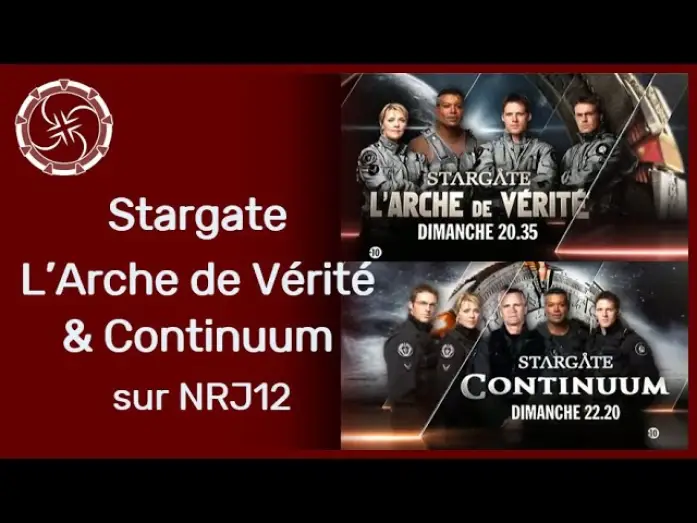 Watch film Stargate: Continuum — Bande annonce L’Arche de Vérité & Continuum - NRJ 12
